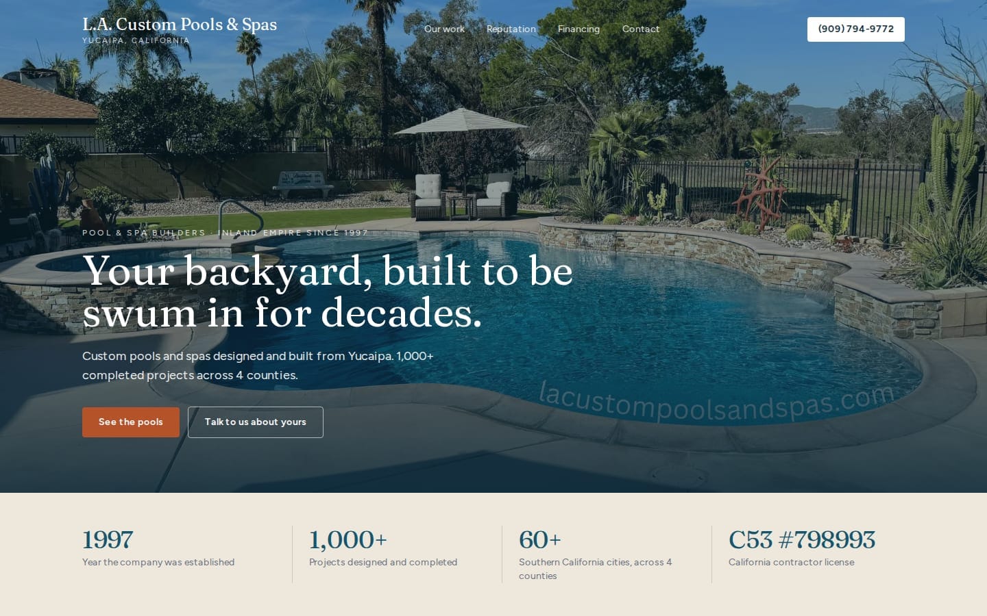 L.A. Custom Pools & Spas homepage — 'Your backyard, built to be swum in for decades' over a finished pool